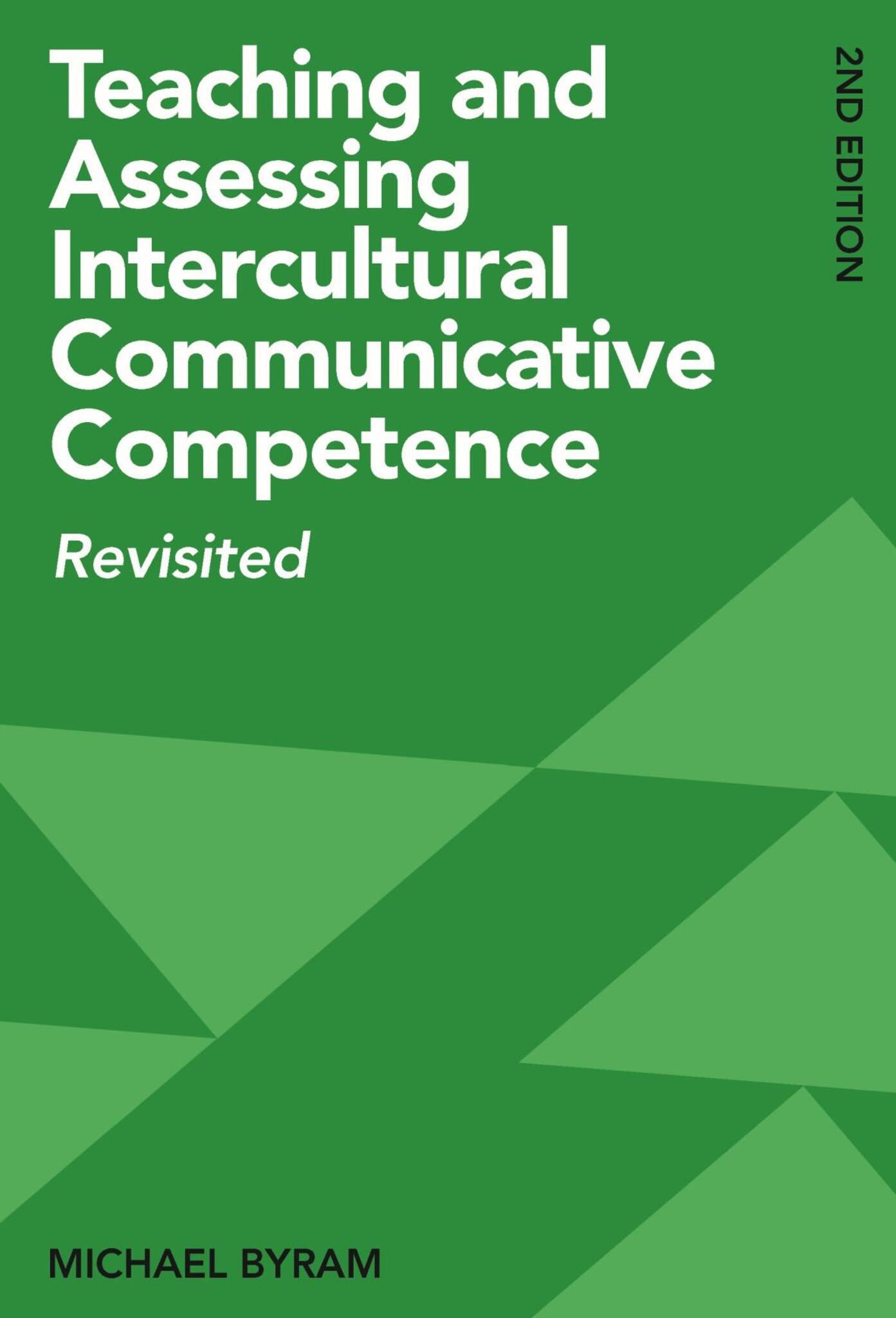 Cover image for Teaching and Assessing Intercultural Communicative Competence ISBN 9781800410244